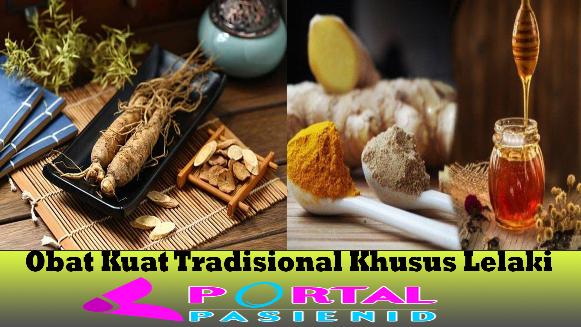 Obat Kuat Tradisional Khusus Lelaki