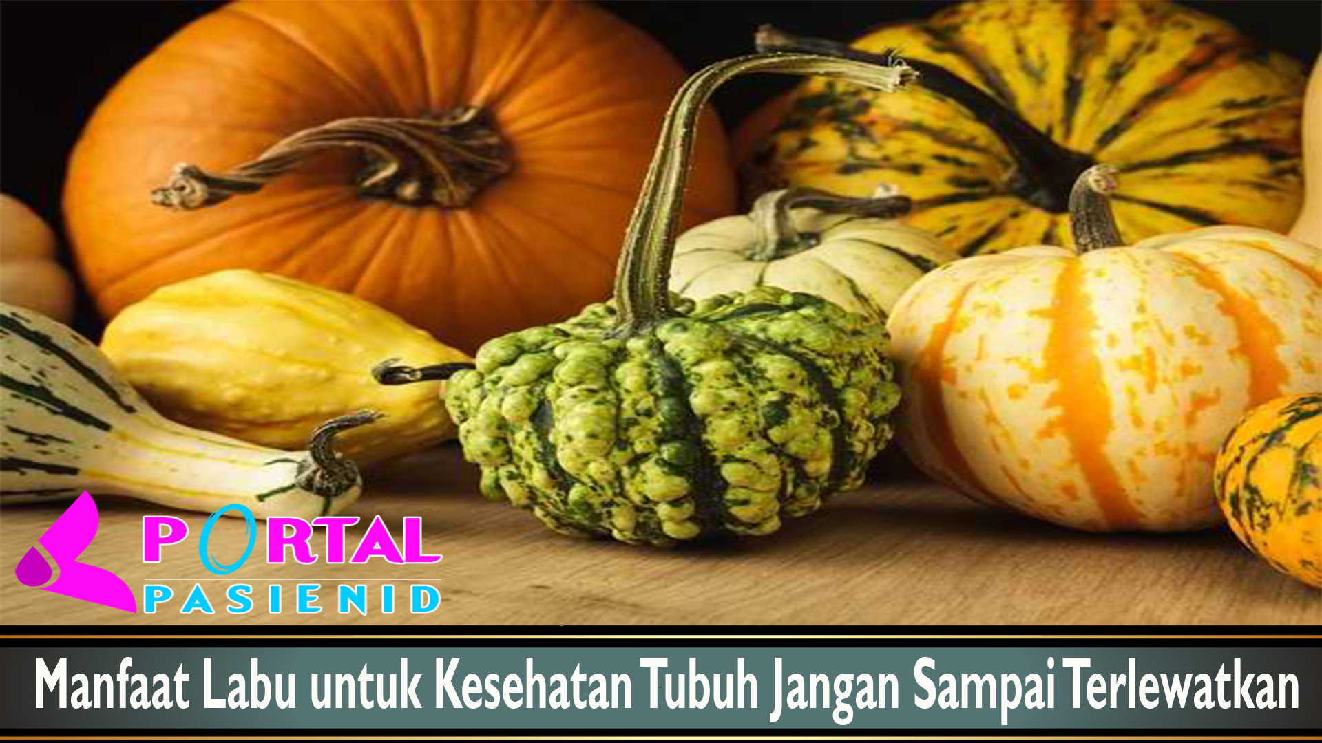Manfaat Labu untuk Kesehatan Tubuh Jangan Sampai Terlewatkan