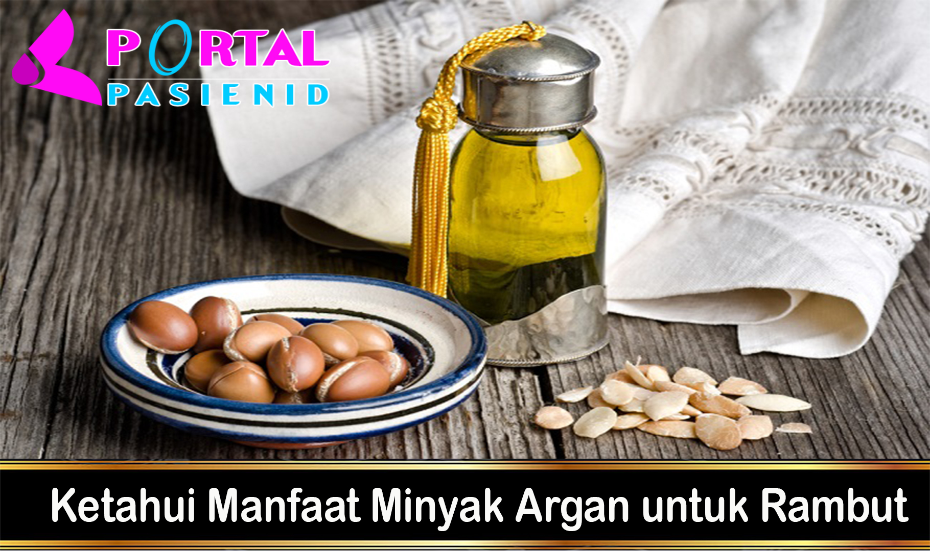 Ketahui Manfaat Minyak Argan untuk Rambut