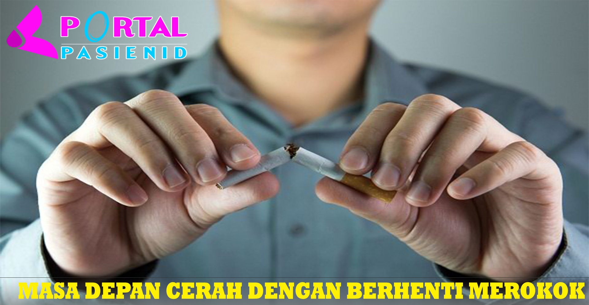 Masa Depan Cerah dengan Berhenti Merokok